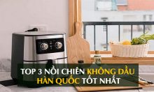 nồi chiên không dầu hàn quốc